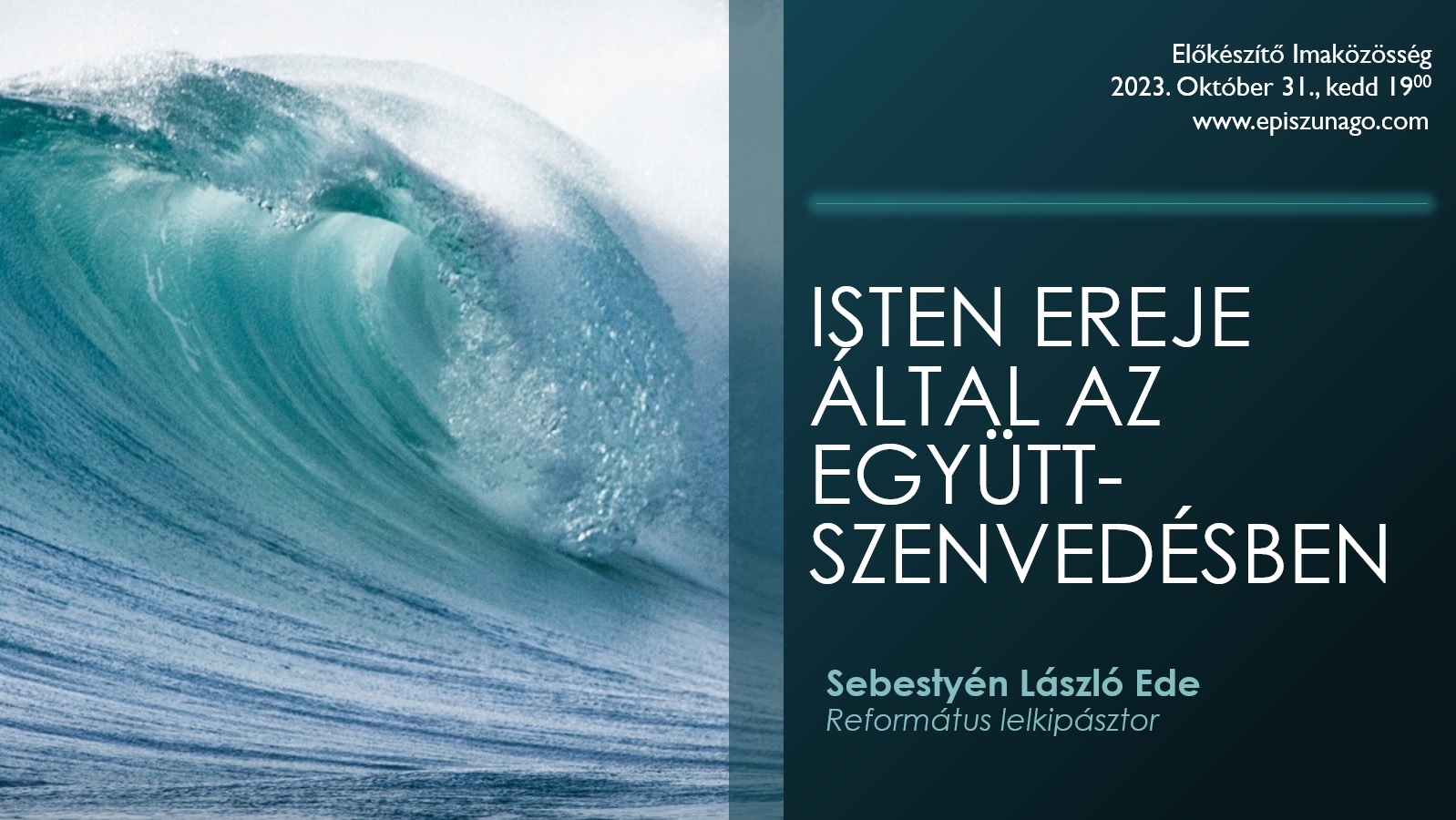 XIII. Hitmélyítő evangelizáció – 2023.10.31.