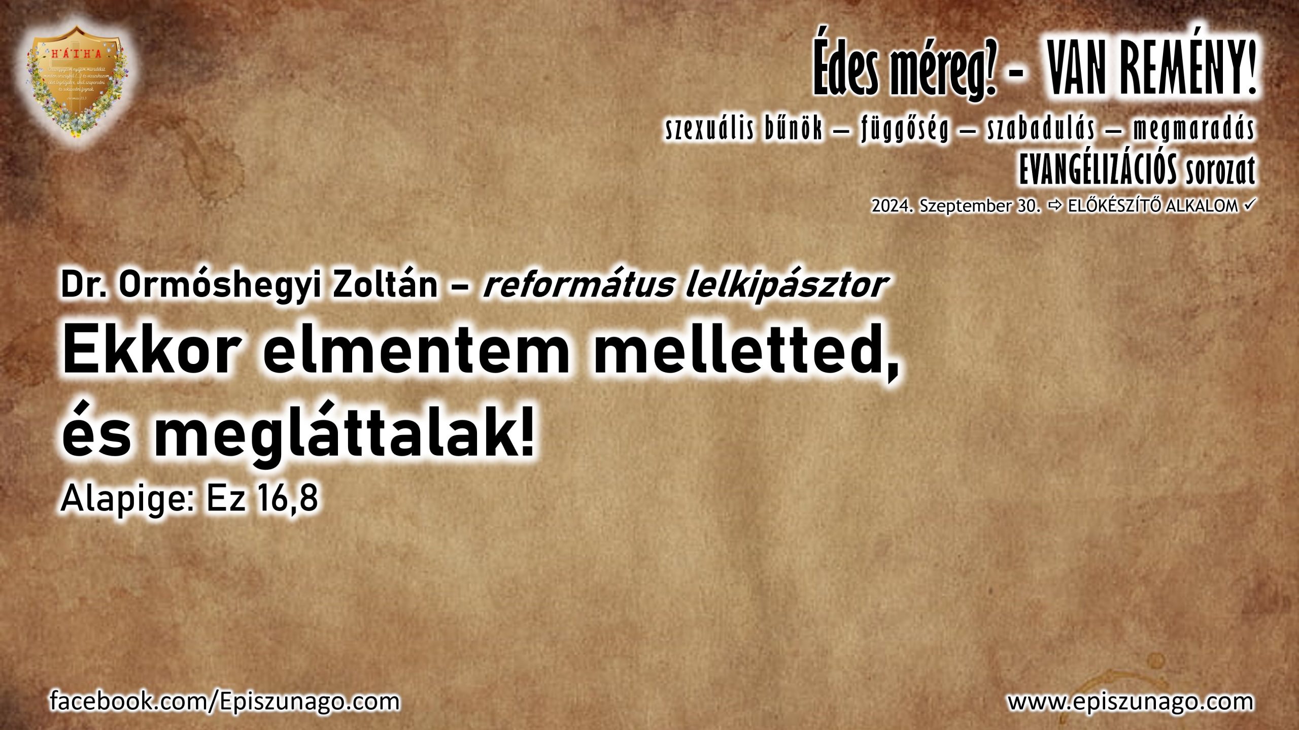 XV. Hitmélyítő evangelizáció – 2024.09.30.