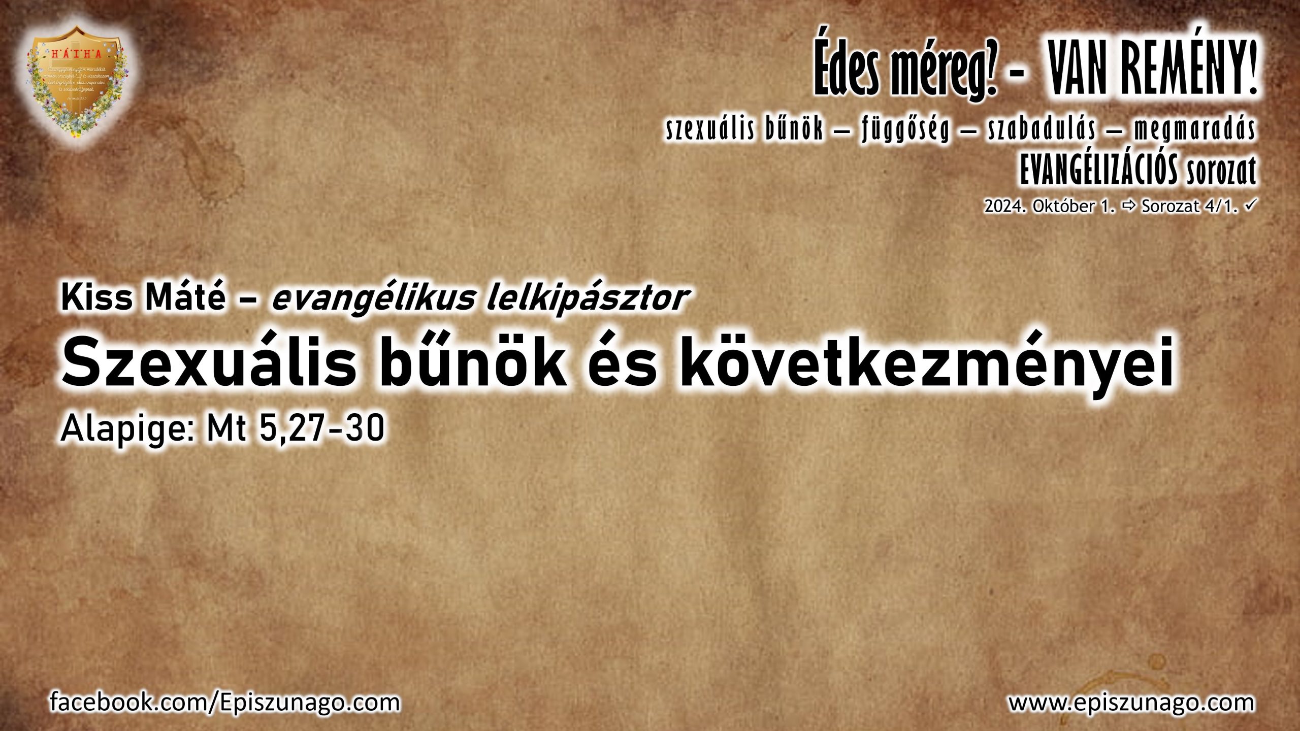 XV. Hitmélyítő evangelizáció – 2024.10.01.