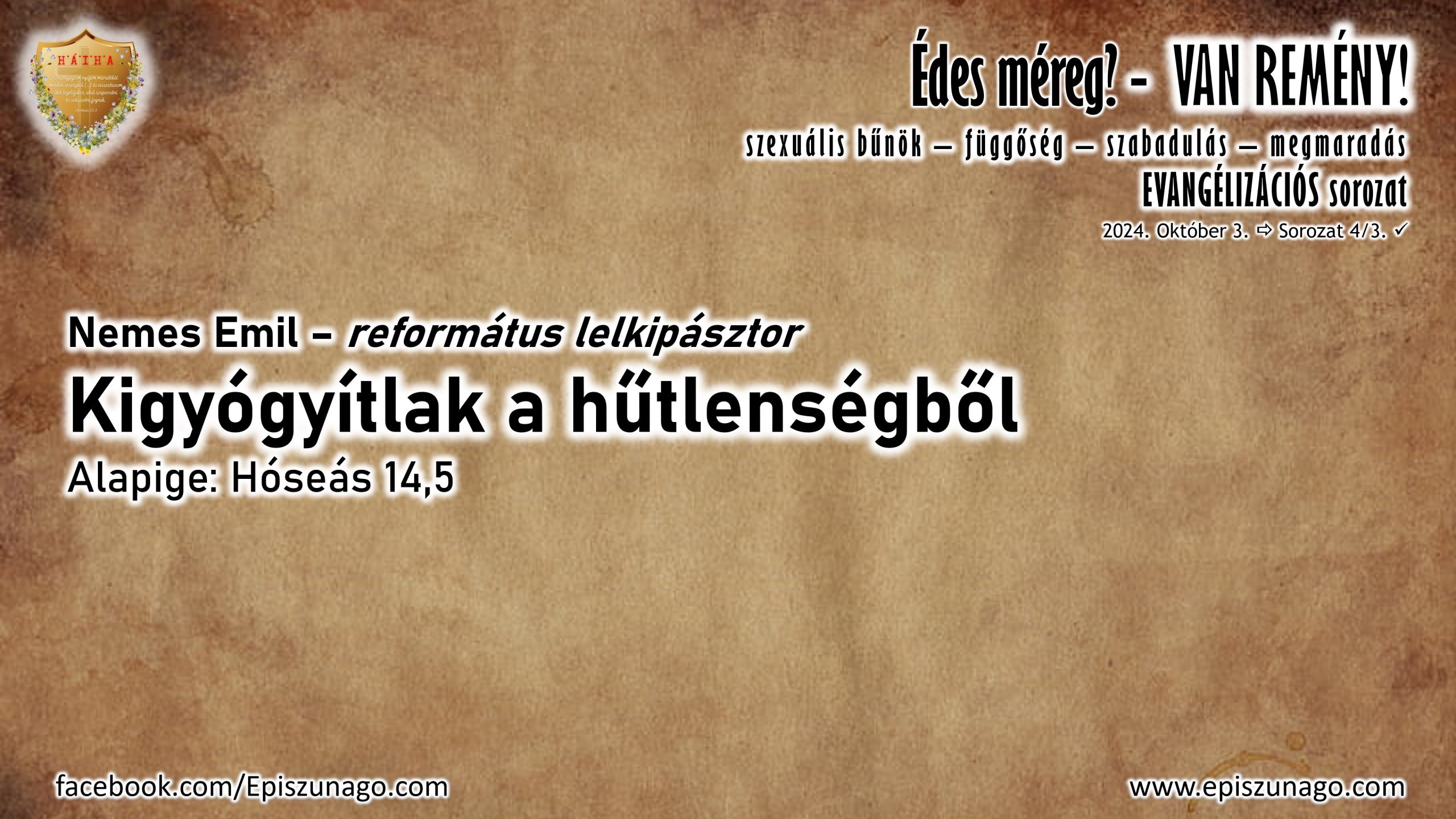 XV. Hitmélyítő evangelizáció – 2024.10.03.