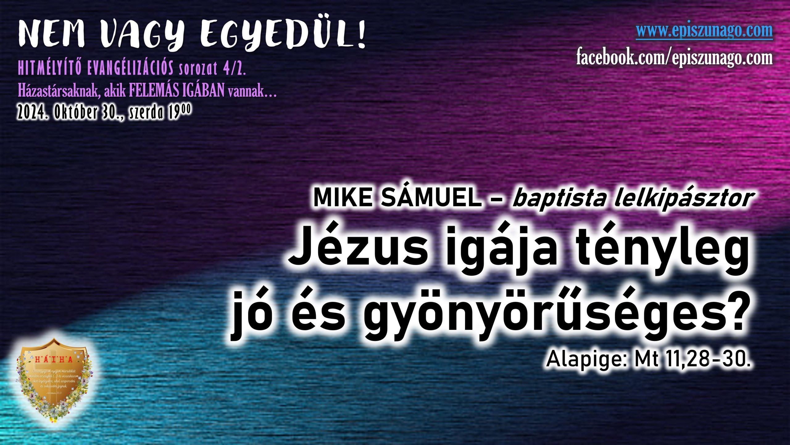 XVI. Hitmélyítő evangelizáció – 2024.10.30